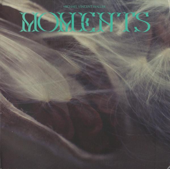 CD MICHAEL VINCENT WALLER - Moments UW27 Unseen Worlds 2019 US Dance & Electronica