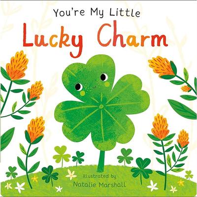 You're My Little Lucky Charm This Rhyming Board Book for Toddlers Is a