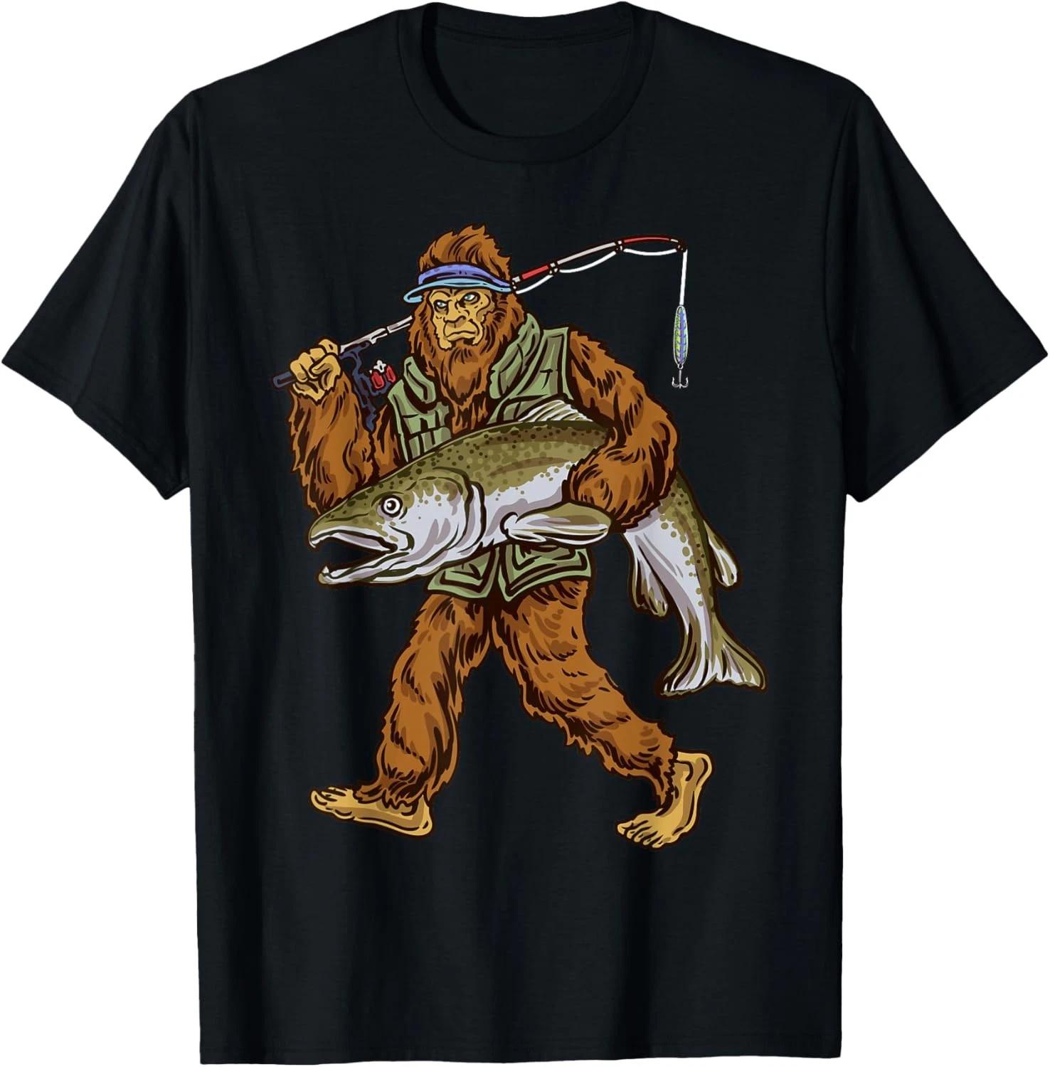 

King Salmon Fishing Trout Hunting Bigfoot Fishermen Gift Unisex T-Shirt 4XL