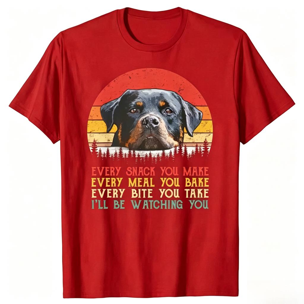 Every Snack You Make Dog Shirt Rottie Mom Cute Rottweiler Gifts Unisex Rottie TShirt for Unisex Unisex Summer Tees Cotton