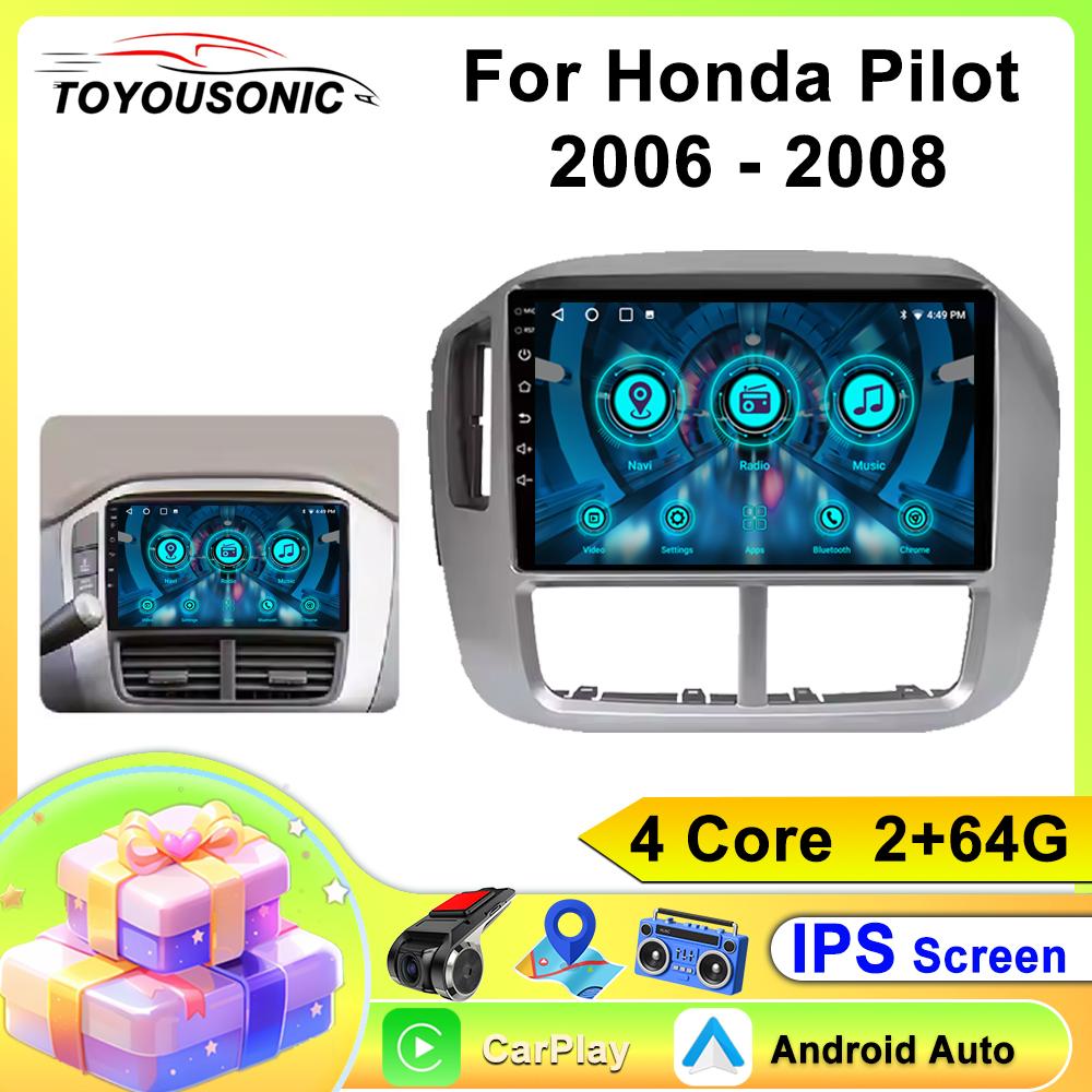 TOYOUSONIC 2 Din Android13 For Honda Pilot 2006-2008 Car Radio Multimedia Player GPS Navigation Autoradio Carplay Head Unit