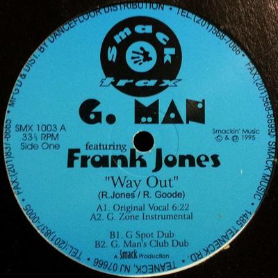12-Zoll-Schallplatte G. MAN, FRANK JONES - Way Out SMX1003 SMACK TRAX 1995 US Dance & Electronica Gebraucht