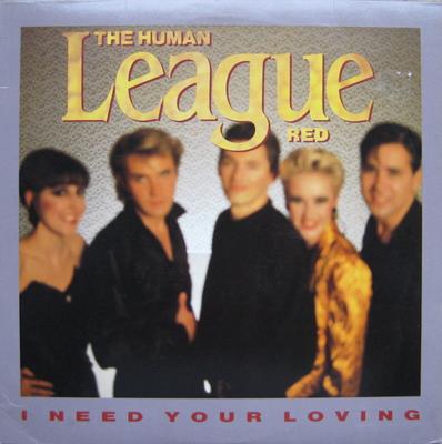 12inch Record HUMAN LEAGUE - I Need Your Loving SP12213 A&M Records 1986 US Dance & Electronica Used
