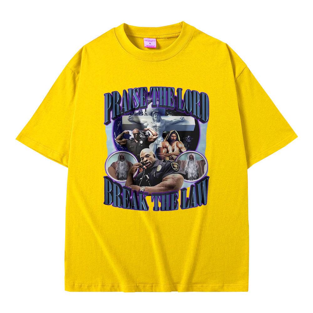 Praise The Lord Break The Law Ronnie Coleman Pump Cover Print T Shirt Men Women Funny Fitness Gym Tshirt Male Oversized T-shirt