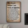 Vintage Metal Wall Decor Silence Tired Of Fighting Black Retro Sign Man Cave Bar Cafe