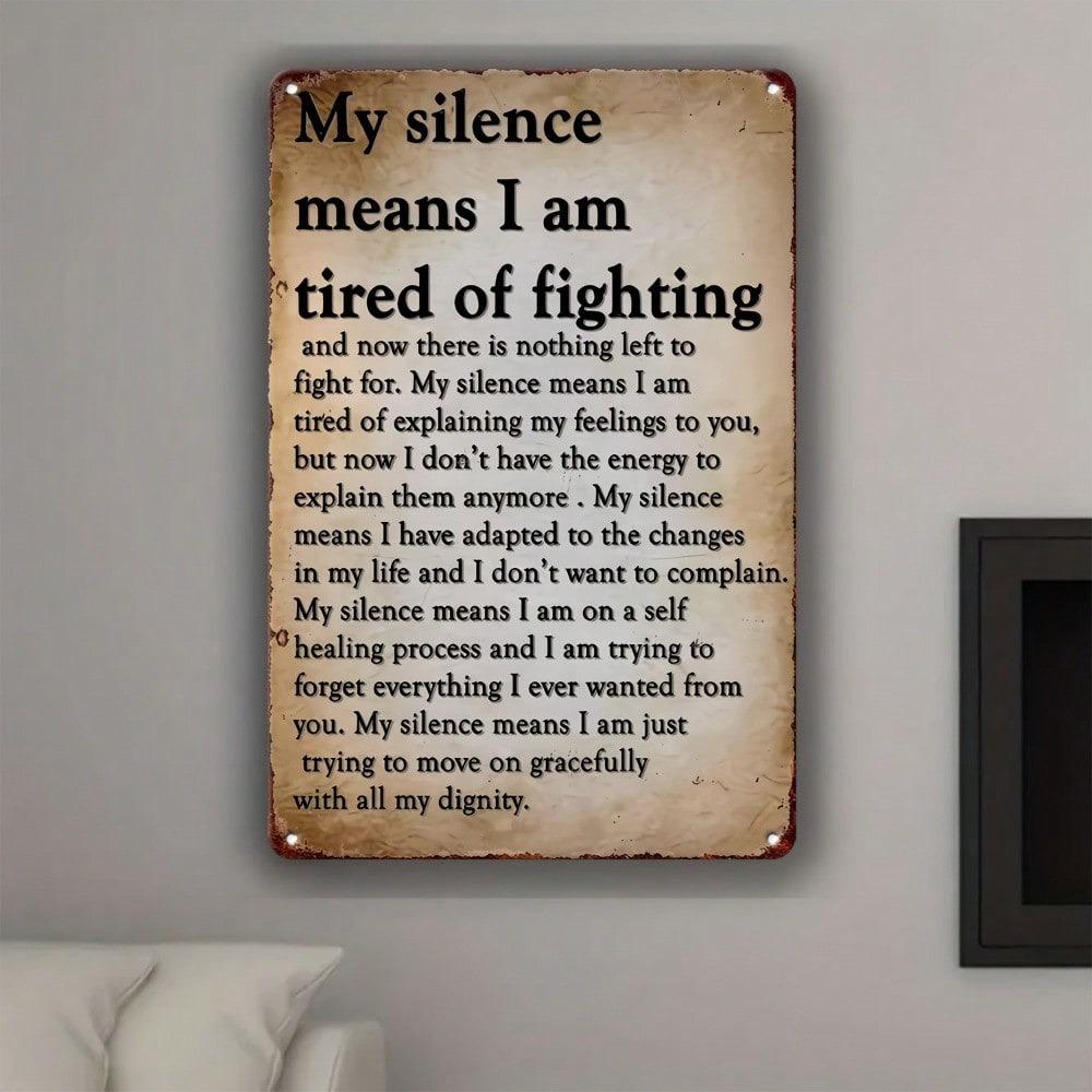 Vintage Metal Wall Decor Silence Tired Of Fighting Black Retro Sign Man Cave Bar Cafe