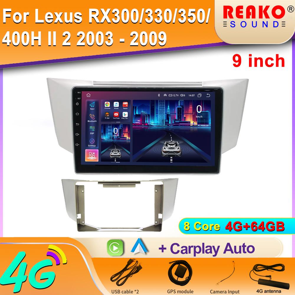 

Apple Android для Lexus RX300 RX330 RX350 RX400H II 2 2003 - 2009 Автомобильный Радио Мультимедиа Видео Плеер Навигация 4G GPS экран 8 core 4GB+64GB