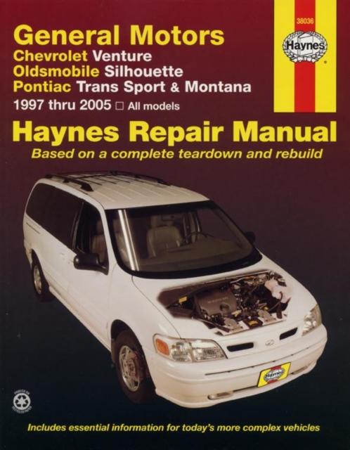 Kniha General Motors Covering Chevrolet Venture, Oldsmobile Silhouette, Pontiac Trans Sport & Montana (1997-2005) Haynes Repair Manual (USA)