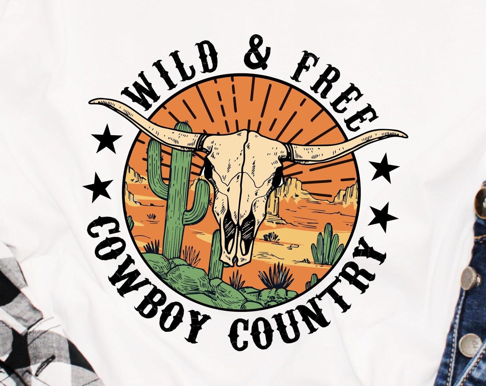 Wild and free, Cowboy country, cowboy tshirt, cowgirl tshirt, retro tshirt, bull skull in desert sunset 3XL