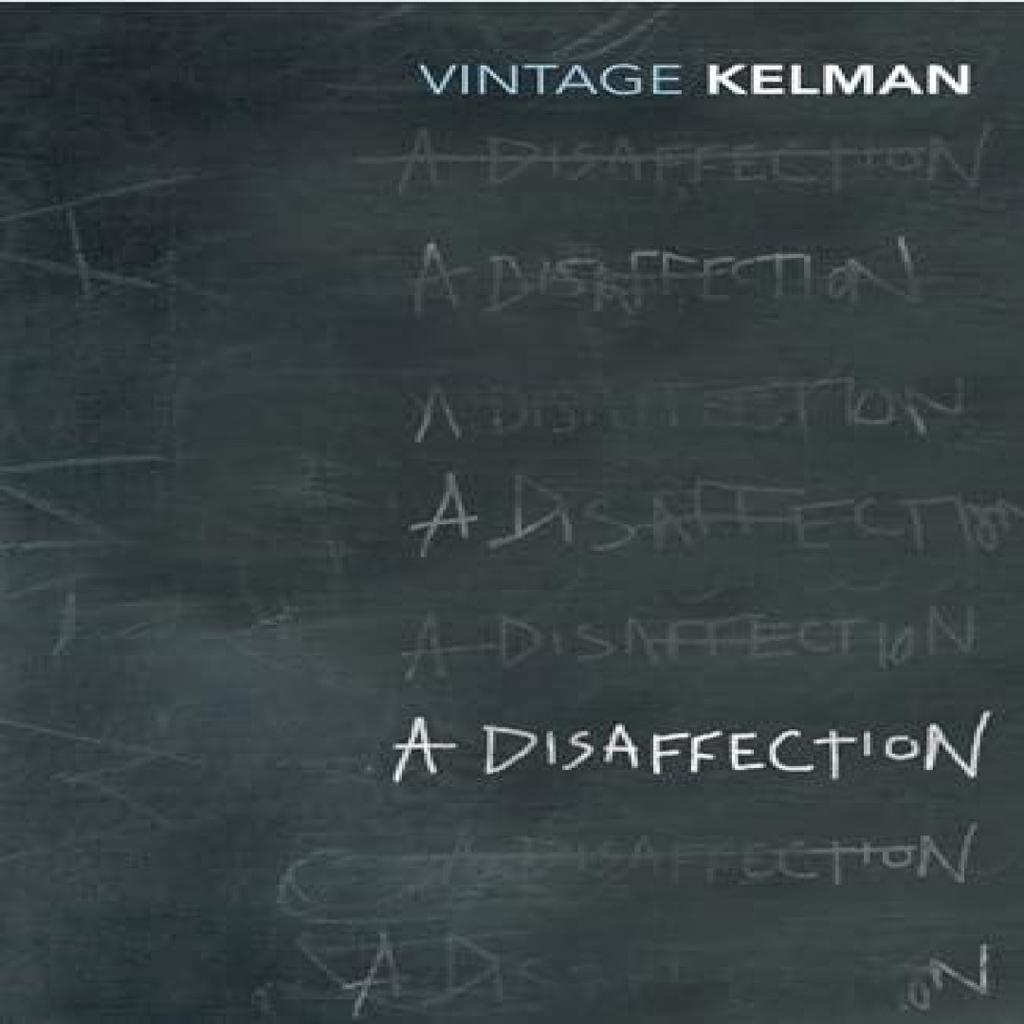 A Disaffection by James Kelman Paperback Book 9780099283096