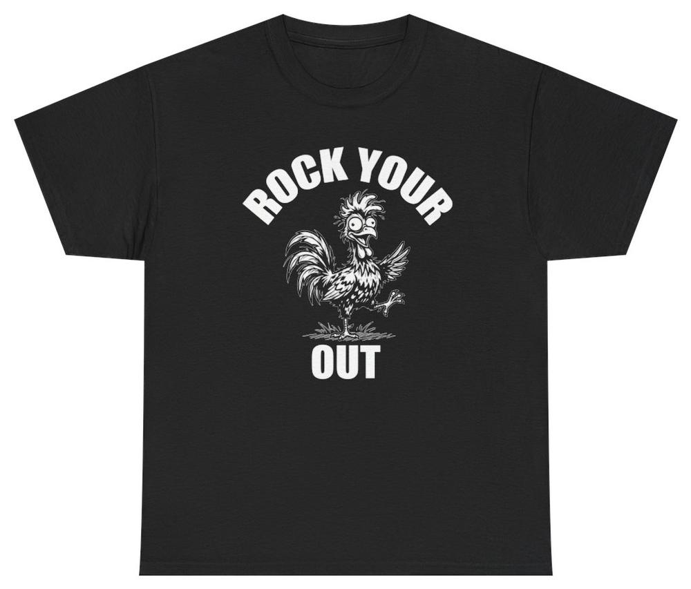 Rock Your Cock Out Funny Graphic Tee Unethical Threads S