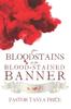 The From Bloodstains To the Blood-Stained Banner Book