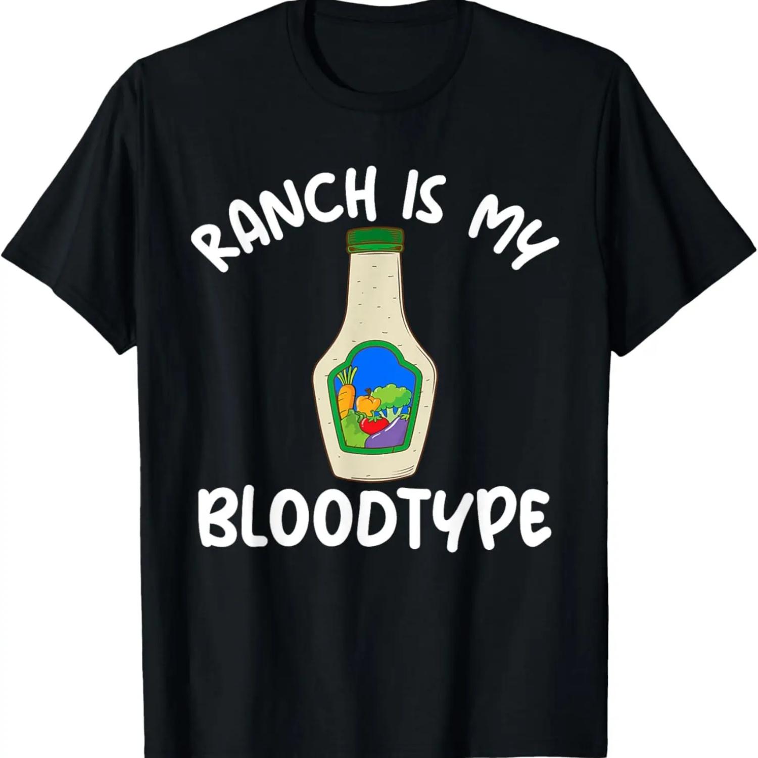 

Ranch Is My Bloodtype Ranch Dressing T-Shirt S чёрный