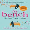 The Bench by Saskia Sarginson Paperback Book 9780349420011