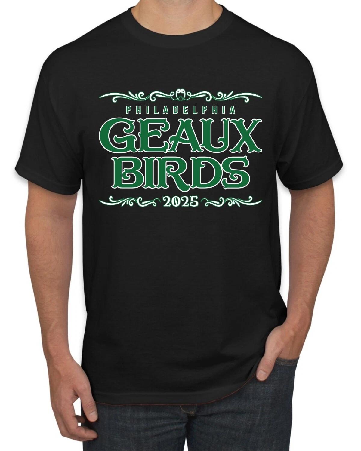 Geaux Birds 2025 Classic Philly PA Football Est 1933 Sports Men s T- Shirt L