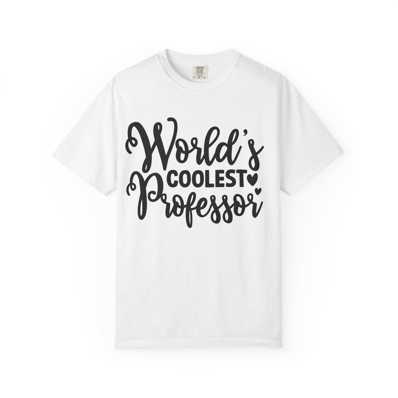 World s Coolest Professor T-Shirt | Professors, Academia, Teacher Shirt 2XL