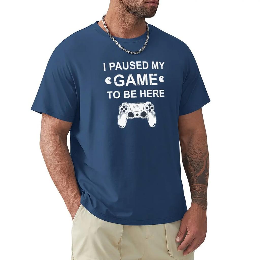 I paused my game to be here T-Shirt shirts graphic tees summer clothes heavyweights graphic t-shirts funny