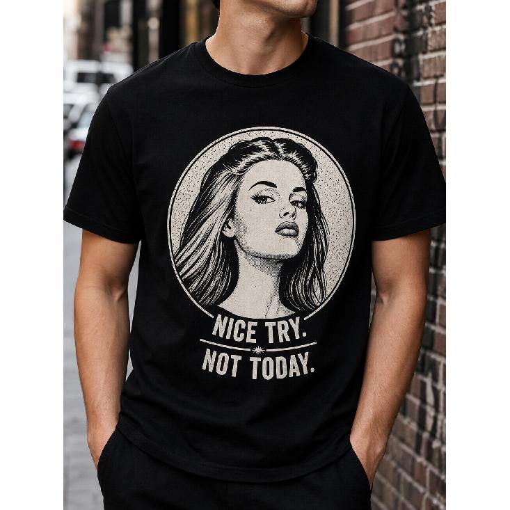 Men s Vintage Graphic T-Shirt With Nice Try Not Today Slogan, Short Sleeve Crew Neck Soft Cotton Tee For Casual Streetwear S