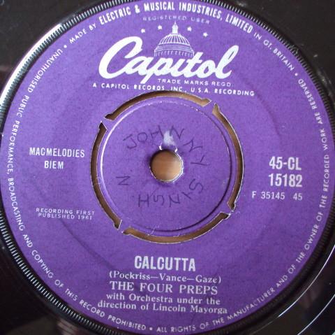 7inch Record FOUR PREPS - Calcutta / Gone Are The Days 45CL15182 CAPITOL 1961 UK Rock Used