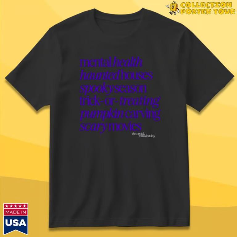 The Mental Wealth Society Favorite Things Halloween 2025 T-Shirt Unisex T-Shirt L