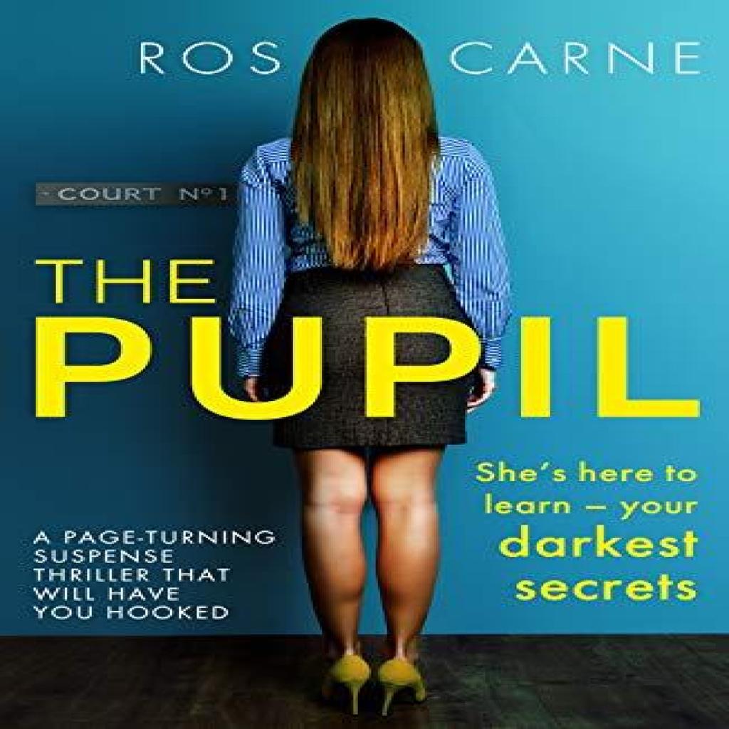 The Pupil by Ros Carne Paperback Book 9781800320307