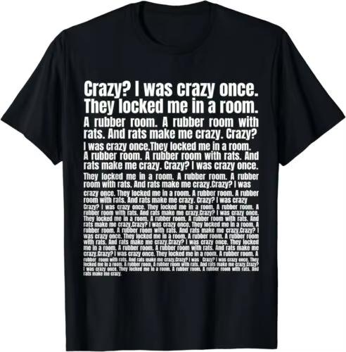 Crazy I Was Crazy Once They Locked Me In A Room Funny Meme TShirt for Unisex Women Fashion Printed Tshirt ShortSleeved Unisex M