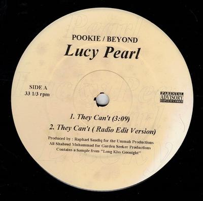 Δίσκος 12 ιντσών LUCY PEARL - They Can't LUCP001 Pookie Records, 2000 Rap & Hip-Hop/R&B Μεταχειρισμένο
