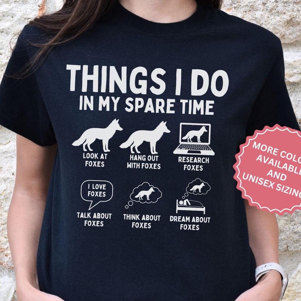 Funny Things I Do In My Spare Time Fox and kids tshirt, Cute Wildlife Tee, Foxes T-and kids tshirt, Birthday Tand kids tshirt, Mothers Day Gift 2026