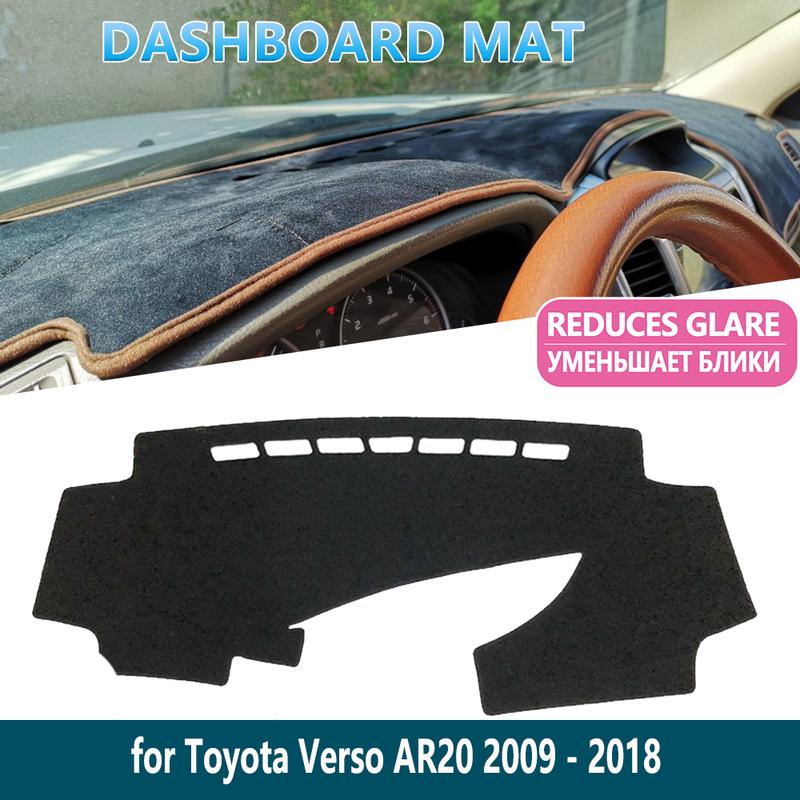 for Toyota Verso 2009~2018 AR20 SportsVan 2013 2014 2016 2017 Dashboard Mat Cover Pad Inner Sun Shade Dash board Car Accessories