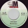 7-Zoll-Schallplatte HAWKEYE Bad Man MT400 Music Time Inc. 2001 US Reggae Ska Dub Gebraucht