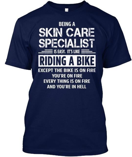 

Skin Care Specialist T-Shirt Size S to 5XL S