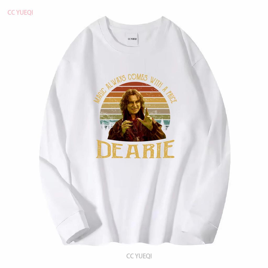 Magic Always Comes With A Price Dearie Vintage T Shirt Movies Quote long or short sleeves vintage Washed Stylish