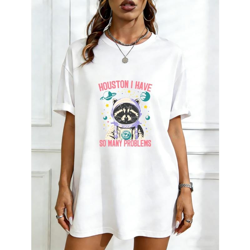 

Oversized T Shirt Black Raccoon Astronaut Houston I Have So Many Problems Print Casual Wear For Women Summer Outfit Streetwear Fashion Top XXXXL білий