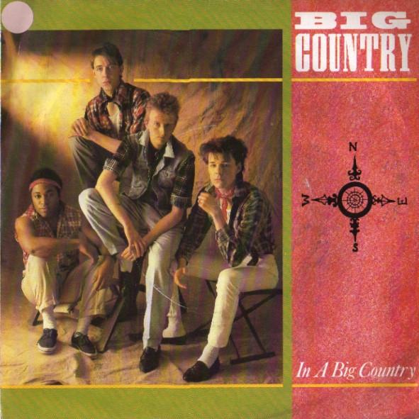 

7inch Record BIG COUNTRY - In A Big Country COUNT3 Mercury 1983 UK Rock Used