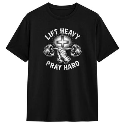 Lift Heavy Pray Hard Gym Religious Weightlifting Workout Cotton TShirt For Unisex Summer T Shirts Trendy Tee Shirt Design Clothing