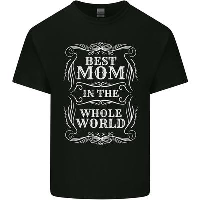 Best Mom In the World Mothers Day Unisexs Light Cotton TShirt