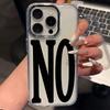 Black White Letters NO and YES Phone Case For iPhone 17 Air 16 e 15 14 13 12 11 Pro Max Plus SE 2020 2022 Back Cover