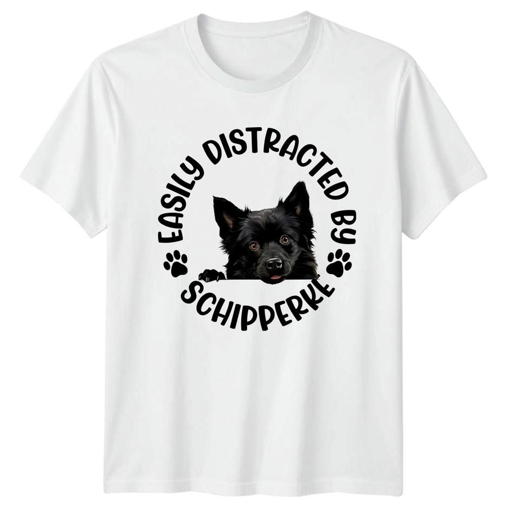 Easily Distracted By Schipperke Dogs Unisexs TShirt Unisexs Tee Graphic Unisex Top S