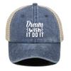 Dream Wish IT DO IT Printed Baseball Cap Adjustable Breathable Mesh Slouchy Vintage Dad Hat For Unisex Women Camping Travel Caps