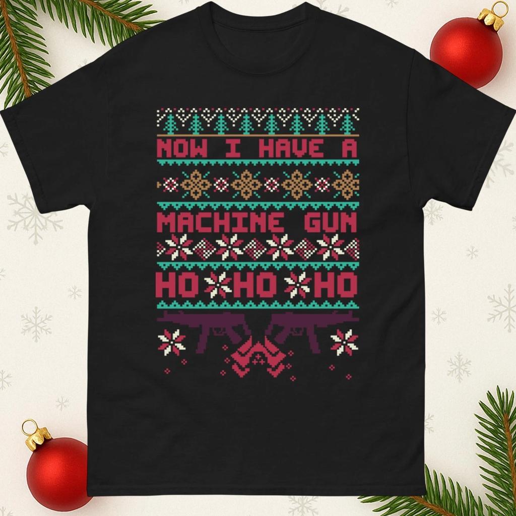 Christmas Movie T-Shirt Now I Have A Machine Gun Ho Ho, Funny Die Hard Xmas Tee