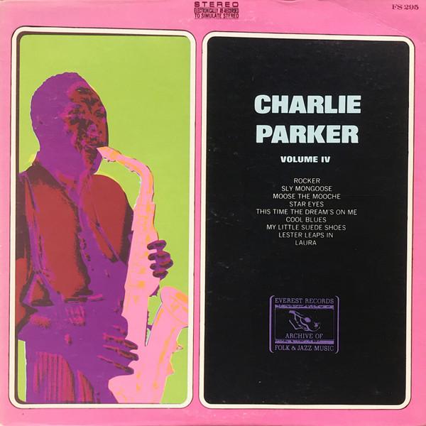 

LP Record CHARLIE PARKER - Charlie Parker Volume IV FS295 Everest Records 1974 US Jazz Used