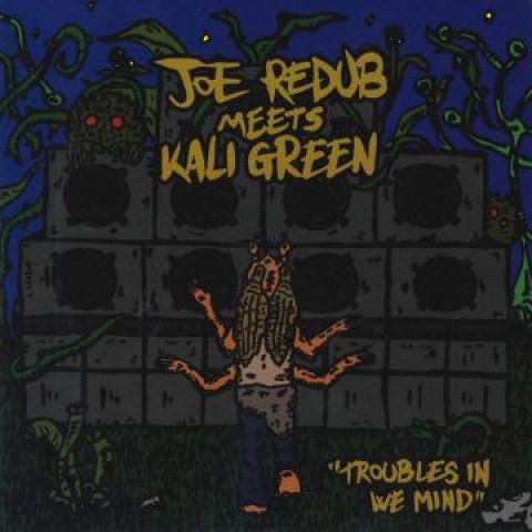 7inch Record KALI GREEN / JOE REDUB - Troubles In We Mind / Troubles In W JOEDUB03 Joe Redubbed EU 2020 Europe Reggae, Ska & Dub