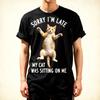 Funny Cat Dance T-Shirt - Sorry I'M Late Cat Humor Tee