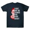 Things You Care Black Navy About Fight Cotton Tee Notorious For The RBG