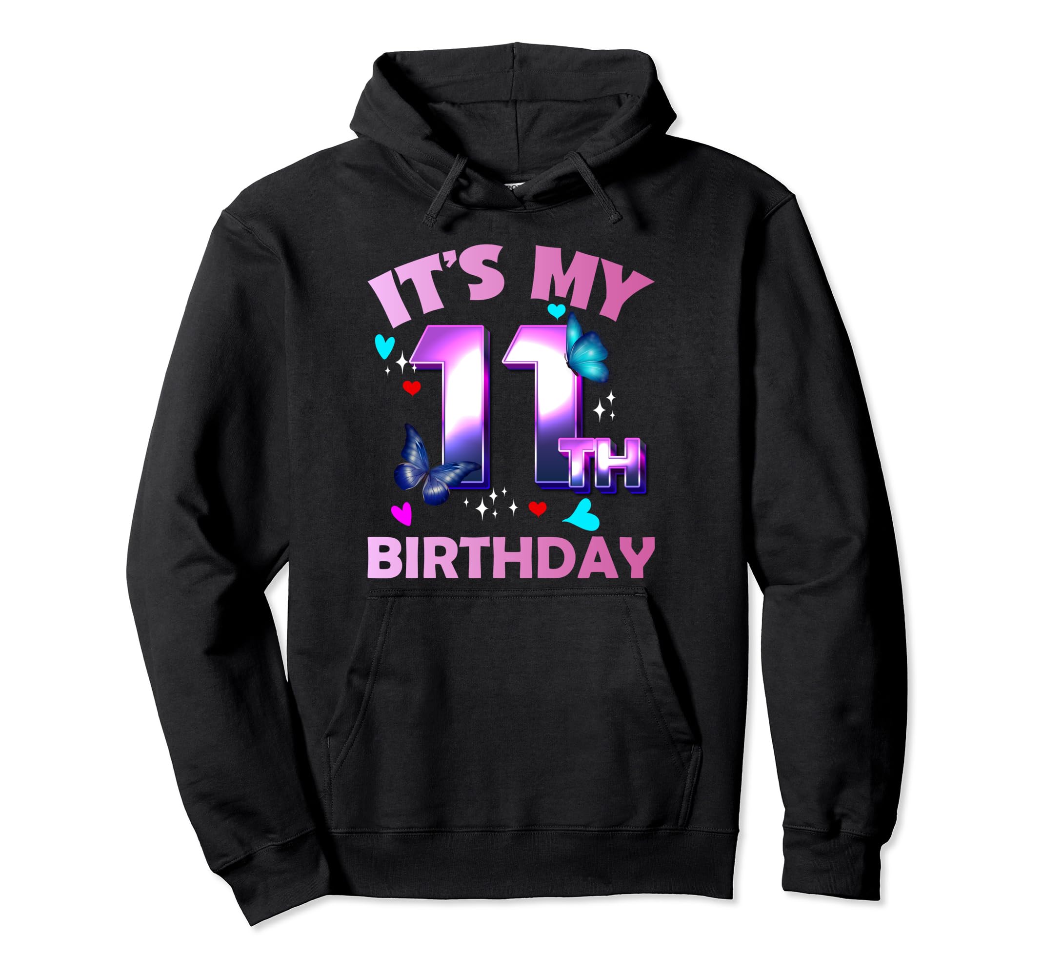 

Butterfly Girls and Boys My 11th Birthday Hoodie - - It s чёрный