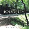 The Journey by Kathy West Hardback Book 9781664270428
