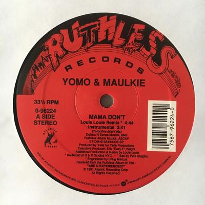 12inch Record YOMO & MAULKIE - Mama Don't 096224 Ruthless Record 1991 US Rap & Hip-Hop/R&B Used
