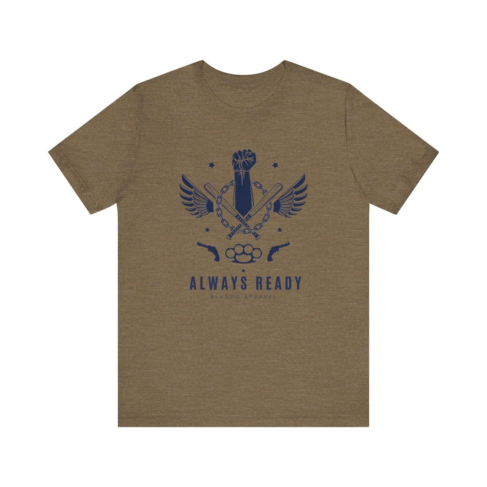 Always Ready - Unisex Jersey Short Sleeve Tee 4XL