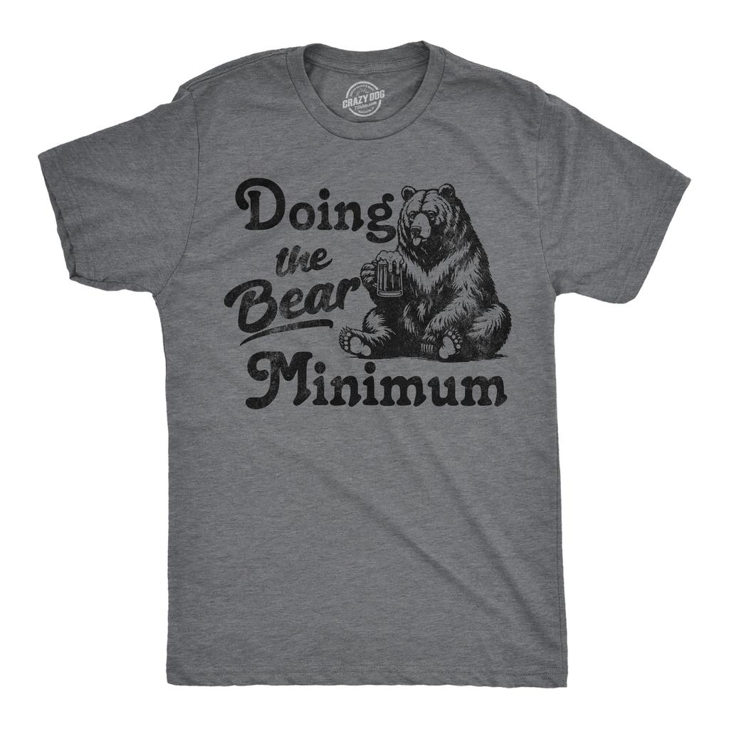 Mens Funny T Shirts Doing The Bear Minimum Sarcastic Graphic Novelty Tee for Men