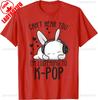 Cant Hear You Im Listening Kpop Rabbit Kpop Merchandise TShirt  Harajuku Y2k Top Graphic T Shirts Cotton Shirts for Women